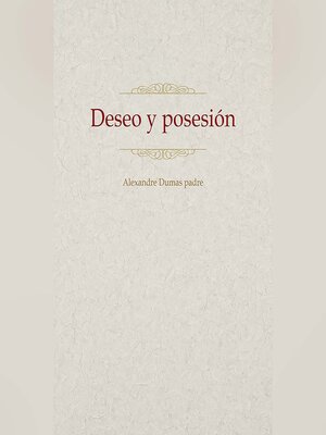 cover image of Deseo y posesión